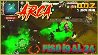 DAWN OF ZOMBIES survival D.O.Z / ARCA PLANTA 19-24 / TUTORIAL EXPLICACI&Oacute;N E HISTORIA 🤔