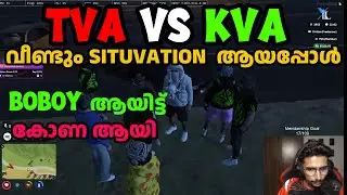 TVA VS KVA🛑വീണ്ടും SITUVATION❌ ആയപ്പോൾ