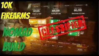 THE DIVISION 1.8 - 10K FIREARMS NOMAD CLASSIFIED BUILD | HIGH DPS BUILD