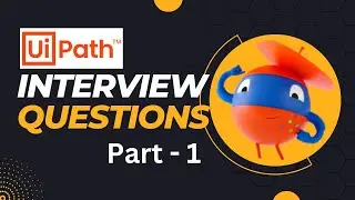👍UiPath Interview Questions - Part 1 #uipath #interview #questions #uipathdeveloper #rpainterview