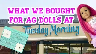 AG IS EVERYWHERE: Episode 10 &ldquo;Tuesday Morning&rdquo; Finding Things 4 18&rdquo; AG American Girl Dolls 1:3 Scale