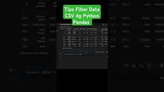 Tips Filter Data CSV dengan Python Pandas #python #tutorial #excel #pandas