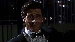 Patrick Bateman Edit (Kaleo - Way Down We Go)