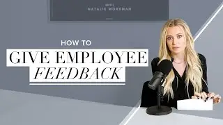 How to Give Employee Feedback