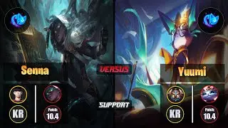 Irove SENNA (Support) [Summon Aery] VS YUUMI - Challenger KR Patch 10.4