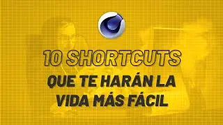 10 Shortcuts de Cinema 4D que te harán la Vida más Fácil