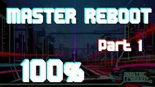 Master Reboot - All Ducks 100% Walkthrough Part 1: Intro, Childhood, School, (Park) Memories