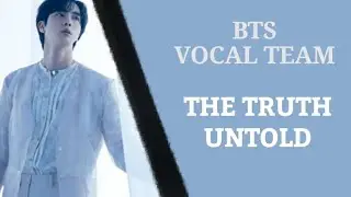 BTS - The Truth Untold (ft. Steve Aoki) [polskie napisy]
