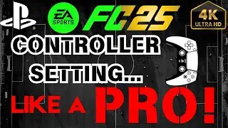 Pro-Level CONTROLLER SETTING  for EA SPORTS FC 25 - Essential Tips!