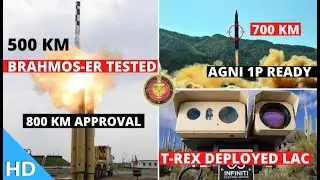 Indian Defence Updates : India Tests BrahMos-ER,AGNI-1P Ready,T-REX Deployed,1st LSP-LCH Ground Run