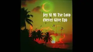 Me And My AI: Jey Ni Mi Tse Loto (Never Give Up) #AIMusic