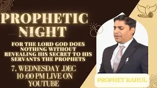 Prophetic Night / Tonight with Prophet Rahul/ @rahulprophet /#viral /#youtubeshorts /#viralvideos