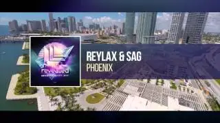 Reylax & SAG - Phoenix [OUT NOW!]