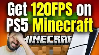 Как получить 120 кадров в секунду на PS5 в Minecraft