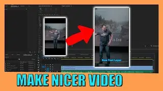2 Ways To Make Your Vertical Video Better