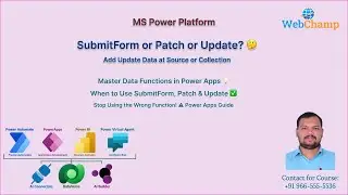 Power Apps 9: Use Cases of SubmitForm, Patch & Update Functions in Power Apps | Power Apps Tutorial