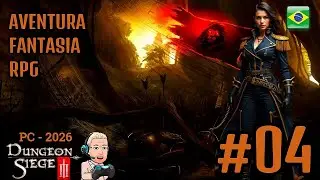 Dungeon Siege III - PTBR - #04.