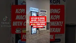 Kopi Near Me Vending Machine &ndash; Fresh Kopi with Cashless Payment! ☕💳 | Tanah Merah Ferry Terminal