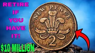 Don&rsquo;t Spend These British 2 New Pence Coins! Rare Elizabeth II Coins Worth Thousands Today
