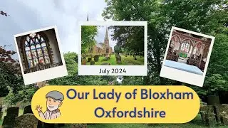 Our Lady of Bloxham in Oxfordshire