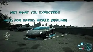 Not what you expected! (NFS World Offline)