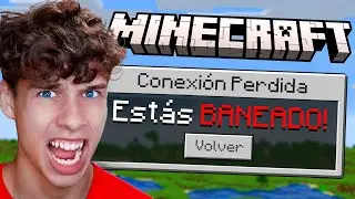 Bane&eacute; a Mi Amigo de Mi Servidor de Minecraft por usar HACKS!