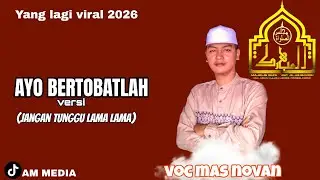 LAGI VIRAL 2026 TER VALEN VALEN JANGAN TUNGGU LAMA LAMA VERSI SHOLAWAT ( AYO BERTOBATLAH)