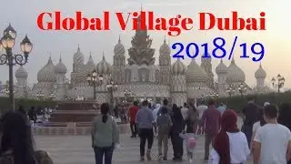 Global Village Dubai Tour | Global Village Dubai 2018/19 By Travel With Arshad