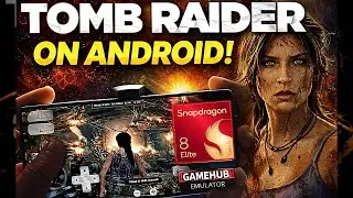 Tomb Raider Definitive Edition | Eden Emulator | Snapdragon 8 Elite Gen 5