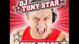 Dj Tony Star - 2 Stars