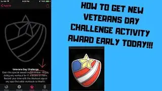 How to Get The New Veterans Day Activity AWARD Early 2018!!!