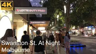 Walking Swanston Street At Night | Melbourne Australia