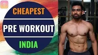Cheapest Pre Workout in INDIA - No Supplement