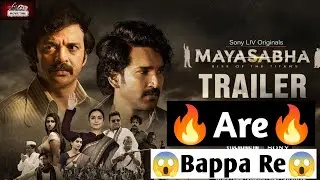 Mayasabha Trailer ने हिला दी पूरी Politics 😱 | Power Game EXPOSED**Mayasabha Trailer Review 🔥 