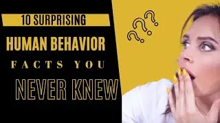 10 Surprising Human Behavior Facts You Never Knew | Psychology Facts | #psychologyfacts #psychology