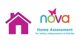 Home Assessment for Safety, Independence and Mobility