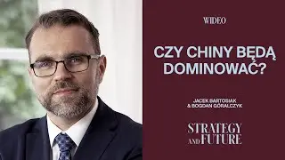 Jacek Bartosiak i Bogdan G&oacute;ralczyk rozmawiają o Chinach, ostatnim plenum KC KPCh i Xi Jinpingu.