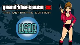 Grand Theft Auto 3 Definitive Edition - Head Radio - [PC] With English Subtitle (CC)