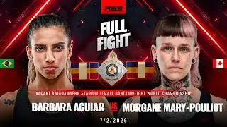 Full Fight l Barbara Aguiar vs Morgane MaryPouliot l บาร์บาร่า อาเกียร์ vs มอร์แกน แมรี่พูลิออต RWS