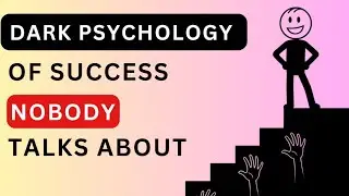 The Dark Psychology of Success Nobody Talks&nbsp;About