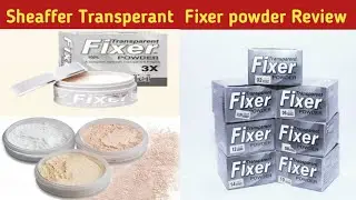 Sheaffer Mineral Transperant Makeup  Fixer Review||BY Muskan beauty hub.