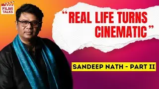 Column writer to Bollywood Lyricist! | Sandeep Nath&rsquo;s Inspiring Journey | Filmi Talks