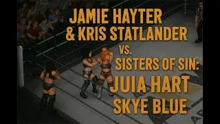 Kris Statlander and Jamie Hayter vs. The Sisters in Fire Pro Wrestling World