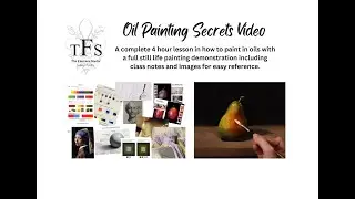 The Florence Studio  Still Life Paintig Tutorial    Trailer for 4 hour Oil Painting Video