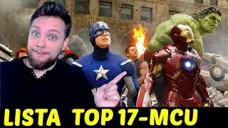 Moja lista top17 filmów MCU -#Newsy&Analizy