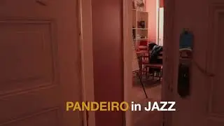 PANDEIRO in JAZZ