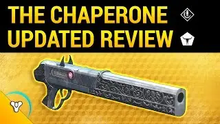 Destiny Rise of Iron: The Chaperone Exotic Review v.2