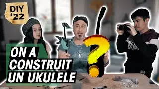 #DIYKitChallenge22 : On a construit un Ukulélé en famille ! (et le résultat est surprenant)