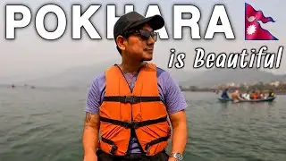 POKHARA 🇳🇵 Enchanting Beauty of Fewa Lake