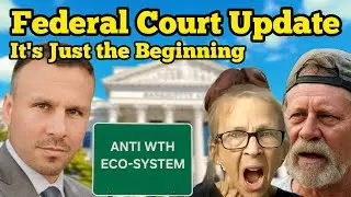 Federal Court Update - IT'S JUST the BEGINNING